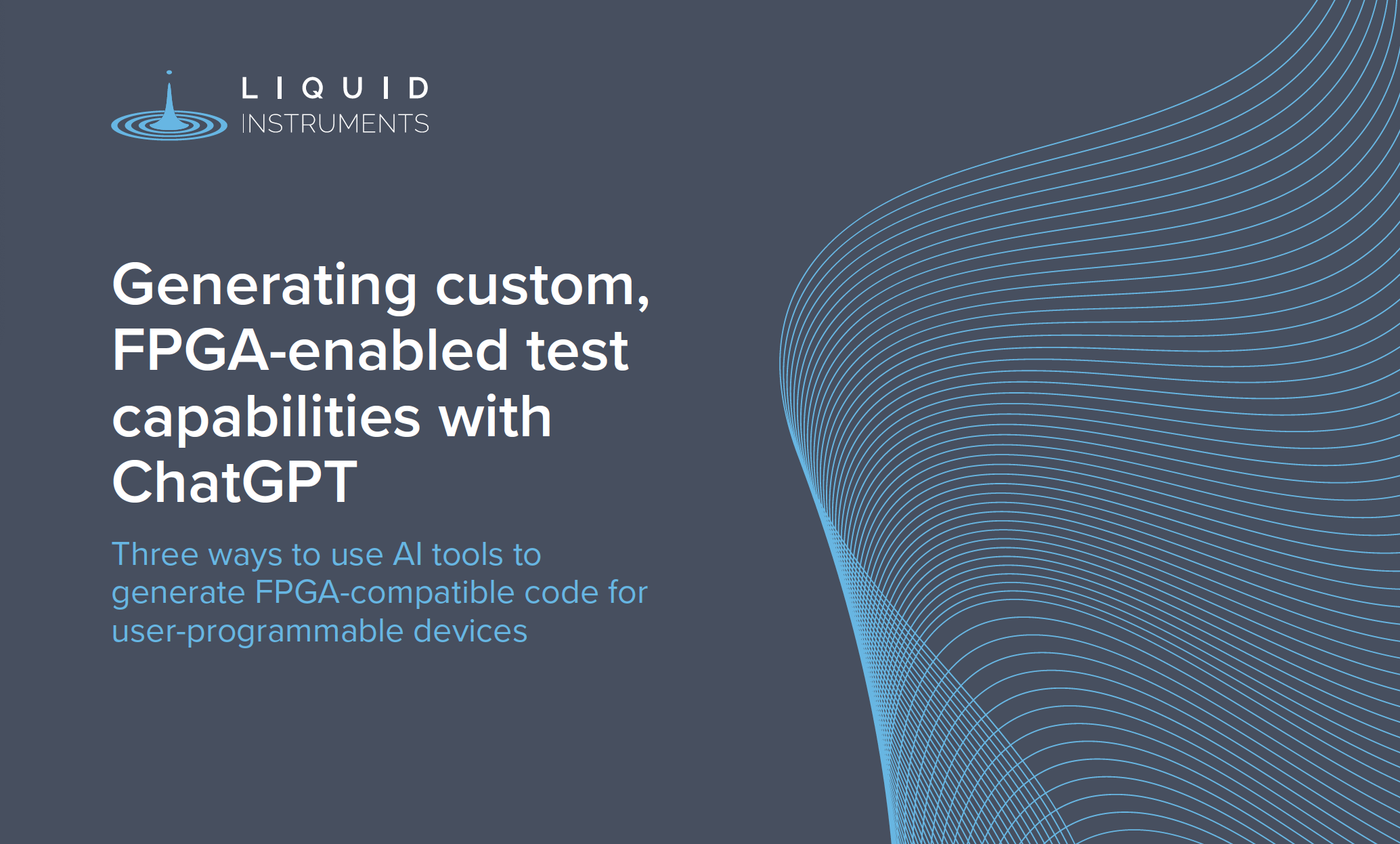Generating custom, FPGA-enabled test capabilities with ChatGPT